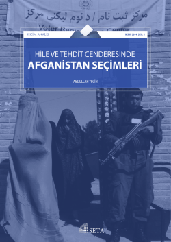 Hile ve Tehdit Cenderesinde Afganistan Se&ccedil;imleri