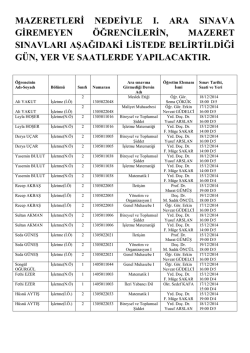 mazeretleri nedeiyle ı. ara sınava giremeyen &ouml;ğrencilerin, mazeret