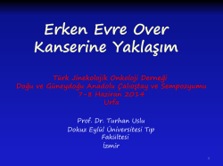 Erken Evre Over kanserlerinde yaklaşım Turhan