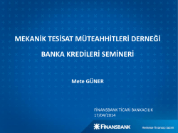 Finansbank sunumuna ulaşmak için buraya tıklayabilirsiniz.