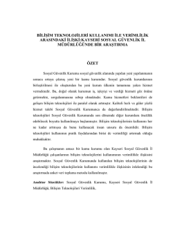 bilişim teknolojileri kullanımı ile verimlilik arasındaki ilişki:kayseri