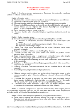 DUMLUPINAR &Uuml;NİVERSİTESİ K&Uuml;T&Uuml;PHANE Y&Ouml;NERGESİ Madde 1