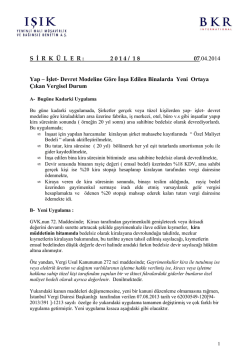 S İ R  K  &Uuml; L  E  R : 2 0 1 4 / 1 8 07.04.2014 Yap &ndash; İşlet