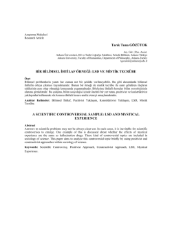 Tarık Tuna G&Ouml;Z&Uuml;TOK BĠR BĠLĠMSEL ĠHTĠLAF &Ouml;RNEĞĠ: LSD