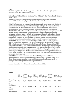 PSA Y&uuml;ksekliği Olan Hastalarda Biyopsi &Ouml;ncesi N&ouml;trofil Lenfosit