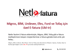 Migros, BİM, Unilever, Efes, Ford ve Tofaş i&ccedil;in &ouml;zel E