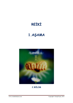 REİKİ 1.AŞAMA - Evrenin Hediyesi