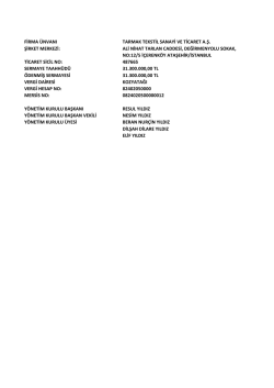 firma &uuml;nvanı tarmak tekstil sanayi ve ticaret a.ş. şirket merkezi