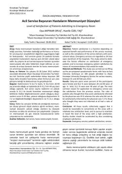 Acil Servise Başvuran Hastaların Memnuniyet D&uuml;zeyleri