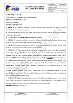 makroskopi kabini kullanım talimatı