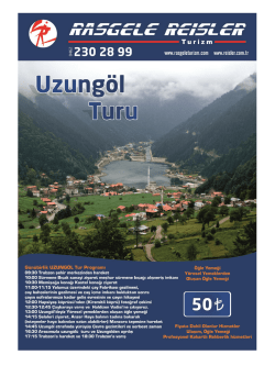 G&uuml;n&uuml;birlik UZUNG&Ouml;L Tur Programı