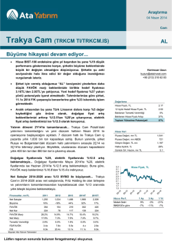 Trakya Cam (TRKCM TI/TRKCM.IS) AL B&uuml;y&uuml;me