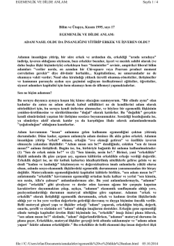 ADAM NASIL OLDU DA İNSANLIĞINI YİTİRİP