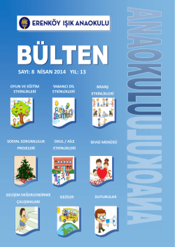 Nisan 2014 B&uuml;ltenini İndirmek İ&ccedil;in Tıklayınız.