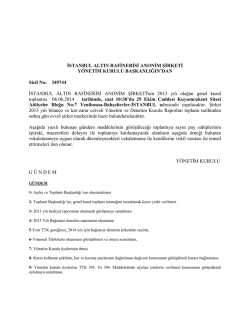 İSTANBUL ALTIN RAFİNERİSİ ANONİM ŞİRKETİ Y&Ouml;NETİM