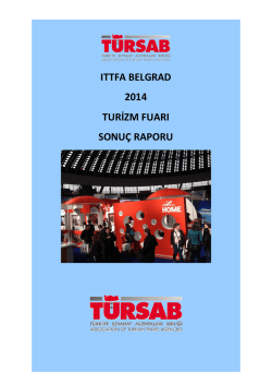 ıttfa belgrad 2014 turizm fuarı sonu&ccedil; raporu