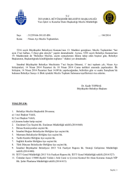 T.C İSTANBUL B&Uuml;Y&Uuml;KŞEHİR BELEDİYE BAŞKANLIĞI Yazı İşleri ve