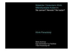 Molek&uuml;ler Y&ouml;ntemlerin Klinik Mikrobiyolojide Kullanımı Ne zaman