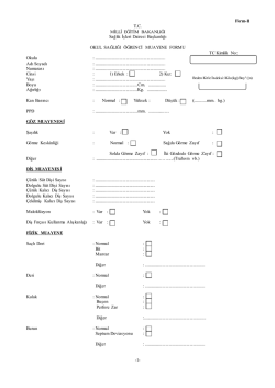 &Ouml;ğrenci Muayene Formu
