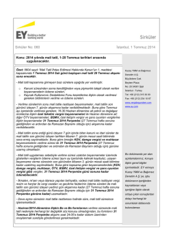 2014 yılında mali tatil, 1-20 Temmuz tarihleri arasında uygulanacaktır.