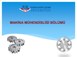 MAKİNA M&Uuml;HENDİSLİĞİ B&Ouml;L&Uuml;M&Uuml;