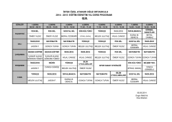 2014 - 2015 EĞİTİM &Ouml;ĞRETİM YILI DERS PROGRAMI