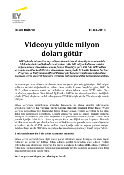 10.04.2014: Videoyu y&uuml;kle milyon doları g&ouml;t&uuml;r