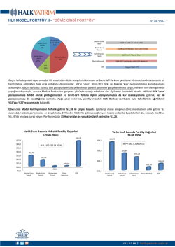 ge&ccedil;en hafta aldığımız yatırım kararları