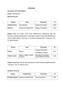 CV - Okan &Uuml;niversitesi Diş Hekimliği Fak&uuml;ltesi Hastanesi