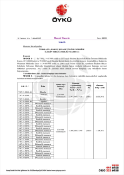 2015 yılının ilk yarısında bitecek damping önlemleri taraf firmaların