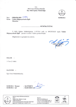 EKLER : - mut il&ccedil;e mill&icirc; eğitim m&uuml;d&uuml;rl&uuml;ğ&uuml;