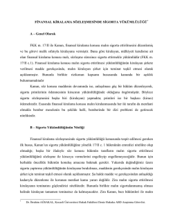 finansal kiralama s&ouml;zleşmesinde sigorta y&uuml;k&uuml;ml&uuml;l&uuml;ğ&uuml;