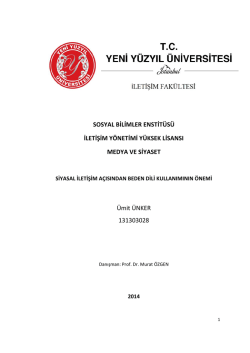 Siyasal İletişim A&ccedil;ısından Beden Dili Kullanımının