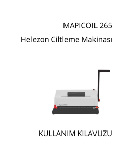 MAPICOIL 265 Helezon Ciltleme Makinası KULLANIM