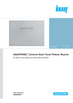 AQUAPANEL &reg; &Ccedil;imento Bazlı Tavan Plakası SkyLite &Uuml;r&uuml;n F&ouml;y&uuml;