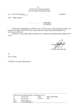 Sağlık Raporları - reyhanlı ilçe millî eğitim müdürlüğü