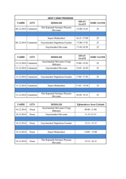 GRUP 1 SINAV PROGRAMI TARİH G&Uuml;N DERSLER SINAV SAATİ