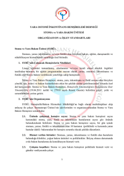 STOMA ve YARA BAKIM &Uuml;NİTESİNİN ORGANİZASYON ve