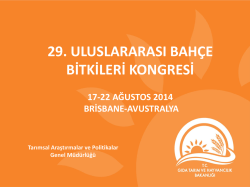 "29. Uluslararası Bah&ccedil;e Bitkileri Kongresine" ne katılım