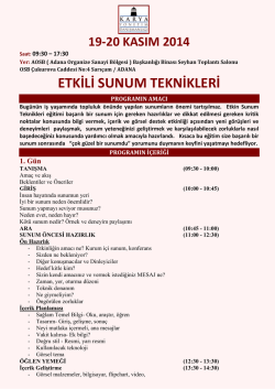 ETKİLİ SUNUM TEKNİKLERİ - Adana Organize Sanayi B&ouml;lgesi