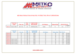 kilmak tozaltı kaynak tel ve &ouml;zl&uuml; tel fiyat listesi 2014