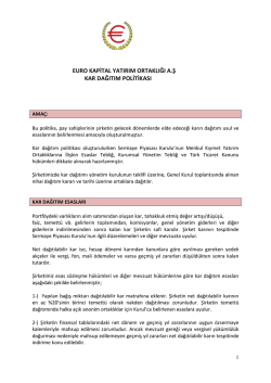 Kar dağıtım Politikası - Euro Kapital Yatırım Ortaklığı A.Ş.