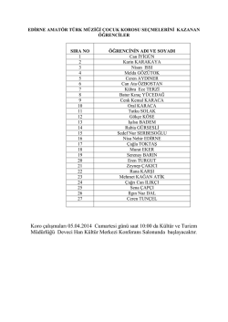 edirne amat&ouml;r t&uuml;rk m&uuml;ziği &ccedil;ocuk korosu se&ccedil;melerini kazanan