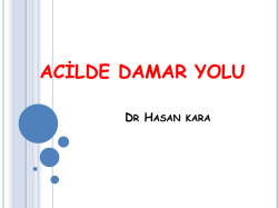 acilde damar yolu uygulamaları