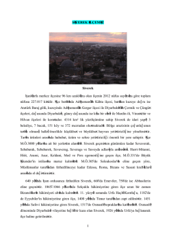 1 SİVEREK İL&Ccedil;EMİZ Siverek Şanlıurfa merkez il&ccedil;esine 96 km