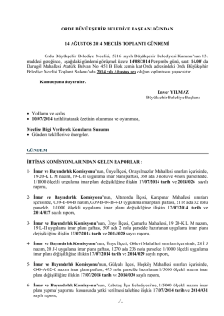 14 ağustos 2014 meclis toplantı g&uuml;ndemi