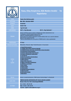 Kaza, Olay Araştırma, K&ouml;k Neden Analizi Ve Raporlama