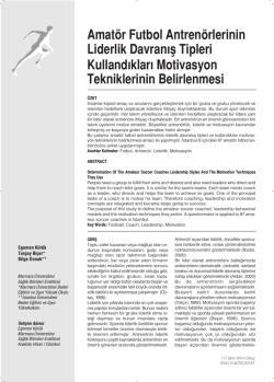 Amat&ouml;r Futbol Antren&ouml;rlerinin Liderlik Davranış Tipleri Kullandıkları