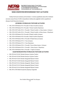 nero end&uuml;stri b&uuml;nyesindeki test altyapısı