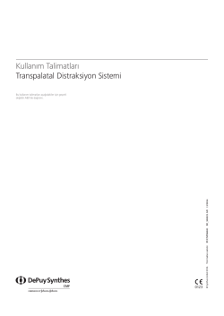 Kullanım Talimatları Transpalatal Distraksiyon Sistemi